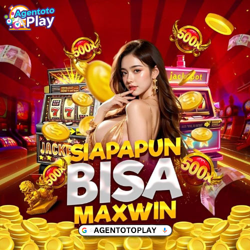 AGENTOTOPLAY | Situs Slot Thailand MAXWIN & Terpercaya